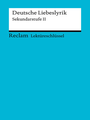 cover image of Deutsche Liebeslyrik. Sekundarstufe II